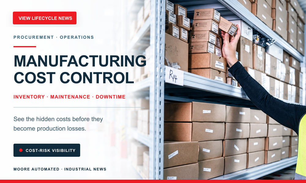 Manufacturing cost control for industrial automation inventory, maintenance and downtime risk
